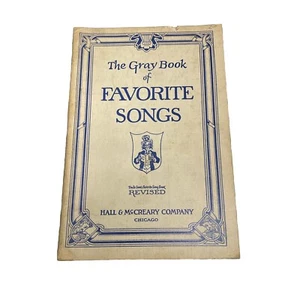 The Gray Book of Favorite Songs Hall McCreary Sheet Music Book Uncle Sam's songs - Picture 1 of 5