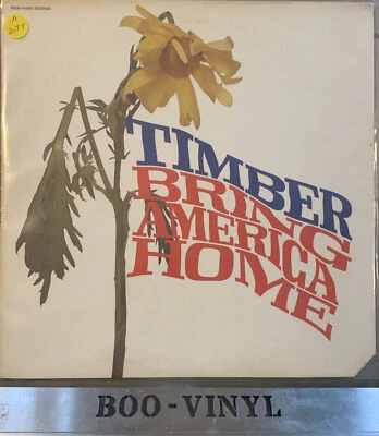 TIMBER - BRING AMERICA HOME LP EKS-74095 ELEKTRA 1971 EX / VG+ - Image 1 of 4