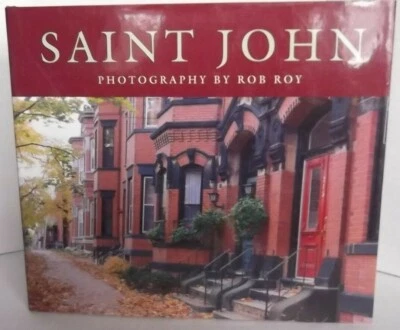 Saint John - New Brunswick Canada Photography by Rob Roy 2004 HC DJ Nimbus Foto 1 de 4