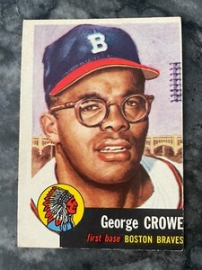 1953 Topps Baseball Card George Crowe #3 Boston Braves