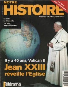 Notre histoire n° 194 / il y a 40 ans vatican II jean XXIII reveille - Picture 1 of 1