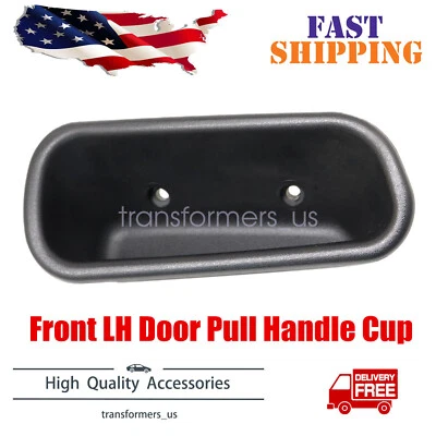 Door Pull Handle Cup Front Driver Side Fits 1994-2002 Dodge Ram 1500 2500 3500 - Image 1 of 4