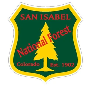San Isabel National Forest Aufkleber R3302 Colorado SIE WÄHLEN DIE GRÖSSE - Bild 1 von 1