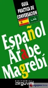 Español-Árabe Magrebí. NUEVO. ENVÍO URGENTE (Librería Agapea) - Imagen 1 de 1