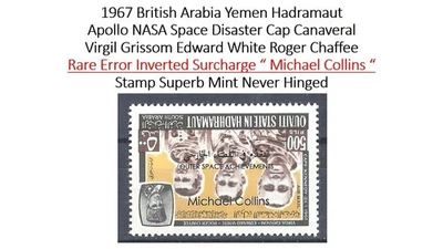 British Yemen 1967 Space Apollo USA Michael Collins Error Inverted Surcharge MNH - Image 1 of 4