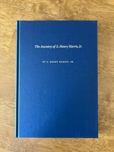 The Ancestry Of Samuel Henry Harris Jr. Hardcover - Imagen 1 de 6