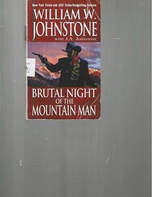 WILLIAM W. JOHNSTONE - BRUTAL NIGHT OF THE MOUNTAIN MAN - Image 1 of 2