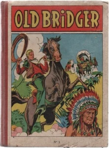 ALBUM RELIE OLD BRIDGER N°1 (n°2 au n°6) ... EDITION ORIGINALE ... EO - Bild 1 von 1
