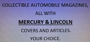 Mercury/Lincoln covers/articles in Collectible Automobile Magazines-Your choice. - Imagen 1 de 12