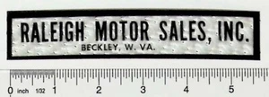 1970's Beckley, West Virginia Raleigh Motors Sale INC. Decal - Picture 1 of 2