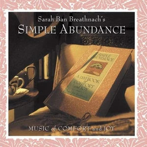 Sarah Ban Breathnach - Simple Abundance: Music Of Comfort And Joy CD (2003) - Bild 1 von 7