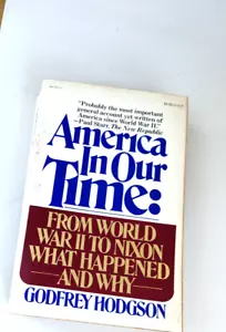 Amerika in unserer Zeit: Vom Zweiten Weltkrieg bis Nixon Was geschah und warum Hodgson, - Bild 1 von 3