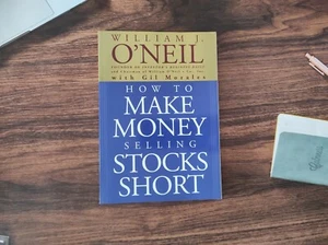 How to Make Money Selling Stocks Short (Wiley Trading) by O'Neil, Morale PB - Imagen 1 de 5