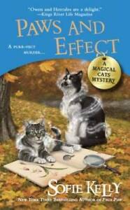 Paws and Effect (Magical Cats) - Mass Market Paperback By Kelly, Sofie - GOOD