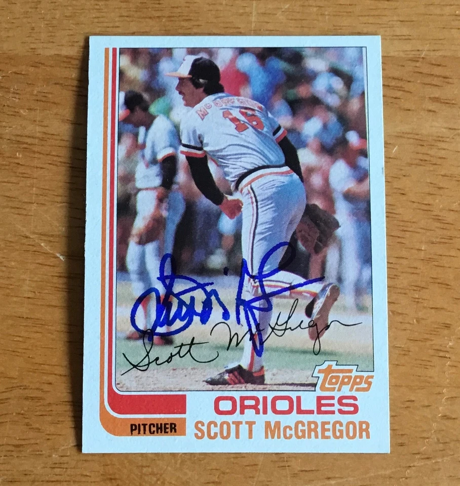 Scott McGregor Baltimore Orioles Signed Autograph 1982 Topps Baseball Card - Image 1 of 2