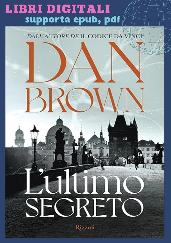 L'ultimo segreto: Dan Brown: Italian - Immagine 1 di 1