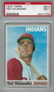 Tarjeta de béisbol 1970 Topps #673 Ted Uhlaender, Cleveland Indians calificado PSA 7 - Imagen 1 de 1