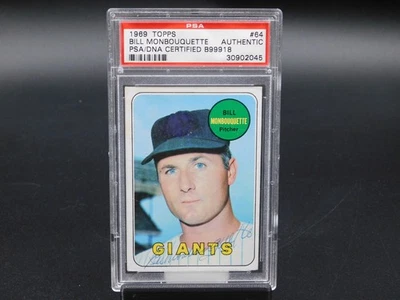 Bill Monbouquette Signed 1969 Topps Baseball Card #64 SF Giants Deceased PSA DNA - Image 1 of 2