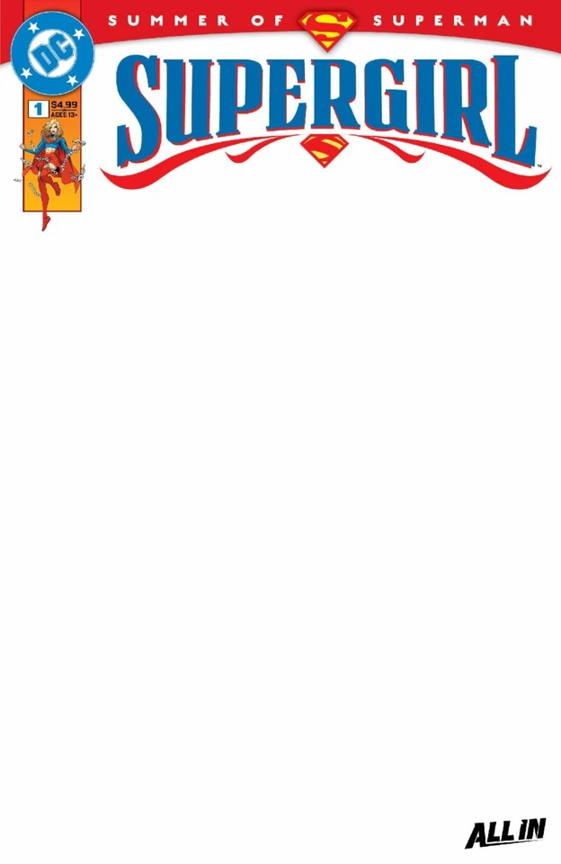 SUPERGIRL #1 BLANK VARIANT (14/05/2025) - Image 1 of 1