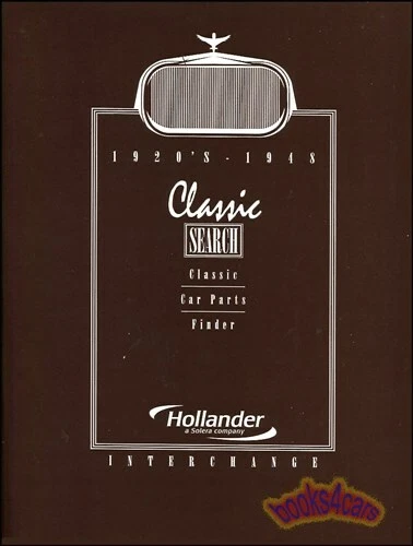 ГОЛЛАНДСКИЙ ОБМЕН ЗАПЧАСТЯМИ РУКОВОДСТВО КНИГА HOLANDER 1920-1948 КАТАЛОГ ИСКАТЕЛЬ - Изображение 1 из 1