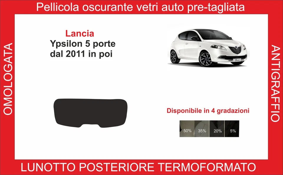 pellicole oscuranti vetri lancia Ypsilon 5 porte dal 2011 kit termoformata - Imagen 1 de 1
