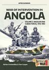 Tom Cooper - War Of Intervention In Angola Volume 2   Angolan And Cub - J245z