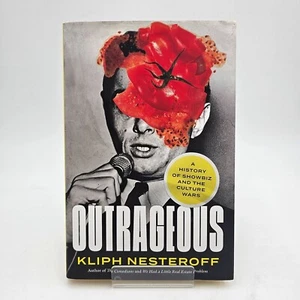 Outrageous By Kliph Nesteroff | A History Of Showbiz & The Culture Wars HC LN - Picture 1 of 13