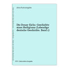 Die Donar-Eiche. Geschichte eines Heiligtums (Lebendige deutsche Geschichte. Ban