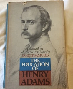Die Erziehung von Henry Adams - Ernest Samuels, Hrsg.  HC 1. Auflage - Pulitzer  - Bild 1 von 9