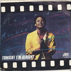TONIGHT I'M ALRIGHT - THE DANCE OF LIFE # NARADA MICHAEL WALDEN - Picture 1 of 1