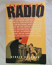 Élevé à la radio par Gerald Nachman anciennes émissions de radio OTR livre à couverture souple