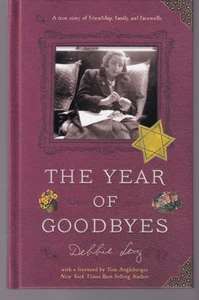 THE YEAR OF GOODBYES: by Debbie Levy (2019 Hardcover){K11} - Picture 1 of 2