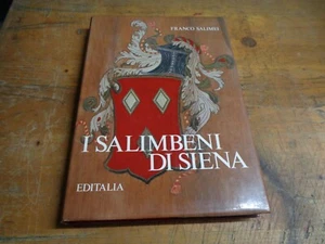 I SALIMBENI DI SIENA DI FRANCO SALIMEI EDIZIONE EDITALIA 1986 - Picture 1 of 8