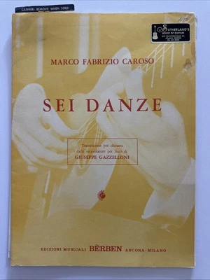 Partituras de guitarra clásica Berben: Marco Caroso “Sei Danze” 1976 Foto 1 de 4