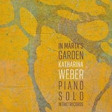 In MartaS Garden (Piano Solo) von Weber,Katharina | CD | Zustand sehr gut - Bild 1 von 2