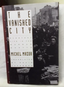 Vanished City : Everyday Life in the Warsaw Ghetto - Imagen 1 de 5