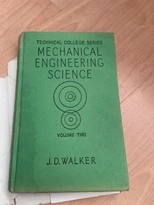mechanical engineering science volume 2    J D Walker - Picture 1 of 2