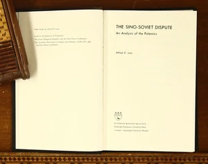 Alfred Low: The Sino-Soviet Dispute 1976 Communist China Russia USSR Asia Mao - Imagen 1 de 7