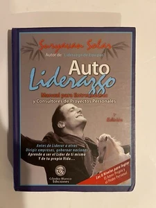 Autoliderazgo: Manual para Entrenadores y Consultores de Proyectos Personales (S - Picture 1 of 2