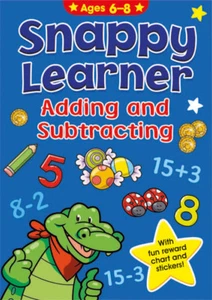Snappy Learner Libro Infantil Añadir & Subtracting Learning & Reward Tabla 6-8yo - Imagen 1 de 1
