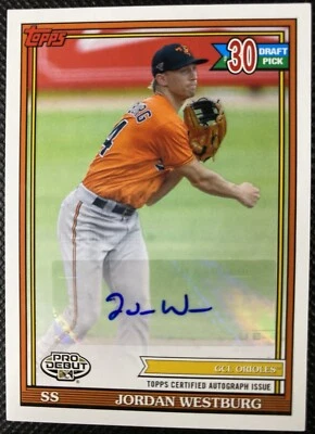 2021 Topps Pro Debut Jordan Westburg Draft Pick #30 Rookie Auto #PD-186 Orioles - Image 1 of 2
