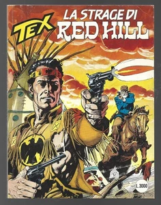 TEX Nr° 431 - La strage di Red Hill - Settembre 1996 - BONELLI - Foto 1 di 1