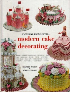 Pictorial Encyclopedia of Modern Cake Decorating : Hardcover 1968 - Spun Sugar - Imagen 1 de 2