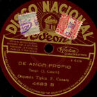 F. CANARO O. TIPICA & VOCAL -TANGO ARGENTINO- De Amor Propio / Flor Del..  S3069