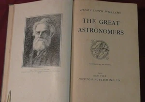 The Great Astronomers By Henry Smith Williams 1932 Illustrated By Author ! - Picture 1 of 2
