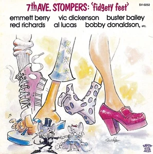 7th Ave. STOMPERS - Fidgety Feet - 1994 Savoy Jazz SV-0252 (Japan) - Imagen 1 de 2