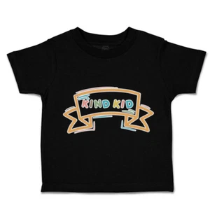 Toddler T-Shirt Kind Kid Cotton Boy & Girl Clothes Funny Tee - Picture 1 of 14