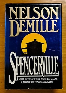 Nelson DeMille ... SPENCERVILLE  -  hardcover 1st printing October 1994 - VVGC - Picture 1 of 10