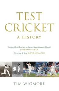 Test Cricket: A History by Tim Wigmore - Picture 1 of 1