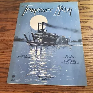 Tennessee Moon ~ Yoell Brown Hill ~ seltene Noten Steamship / Riverboat 1921 - Bild 1 von 9